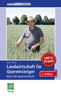 Cover: Landwirtschaft f&uuml;r Quereinsteiger - DLG-Verlag