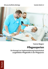 Abbildung von: Pflegeexperten - Tectum Wissenschaftsverlag