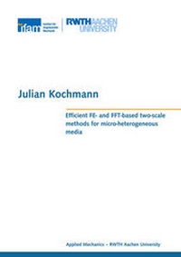 Enlarge image Cover: Efficient FE- and FFT-based two-scale methods for micro-heterogeneous media - Shaker