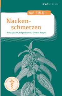 Abbildung von: Nackenschmerzen - NATUR UND MEDIZIN  KVC Verlag