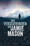 Cover: Das Verschwinden der Jamie Mason - Francke-Buch