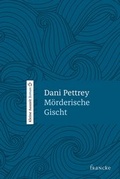 Cover: M&ouml;rderische Gischt - Francke-Buch
