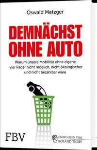 Abbildung von: Demnächst ohne Auto - FinanzBuch Verlag