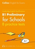 Cover: Practice Tests for B1 Preliminary for Schools (PET) (Volume 1) - Collins