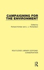 Cover: Campaigning for the Environment - Routledge