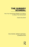 Cover: The Subsidy Scandal - Routledge