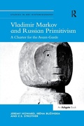 Cover: Vladimir Markov and Russian Primitivism - Routledge