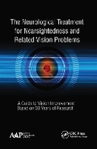 Abbildung von: The Neurological Treatment for Nearsightedness and Related Vision Problems - Apple Academic Press