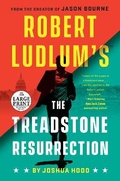 Cover: Robert Ludlum's The Treadstone Resurrection - Random House Large Print
