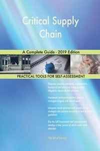 Abbildung von: Critical Supply Chain A Complete Guide - 2019 Edition - 5STARCooks