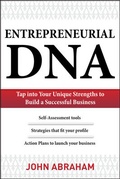 Cover: Entrepreneurial DNA: The Breakthrough Discovery that Aligns Your Business to Your Unique Strengths - McGraw-Hill Education