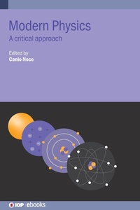 Abbildung von: Modern Physics - Institute of Physics Publishing