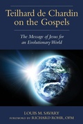 Cover: Teilhard de Chardin on the Gospels - Paulist Press International,U.S.