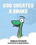 Cover: God Creates a Snake - Underfold