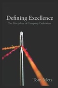 Cover: Defining Excellence - Bettencourt Publishing Ltd.