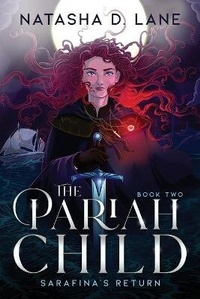 Enlarge image Cover: The Pariah Child - Natasha D. Lane