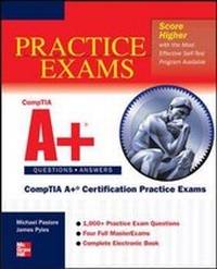 Abbildung von: CompTIA A+ Certification Practice Exams (Exams 220-701 & 220-702) - McGraw-Hill Professional
