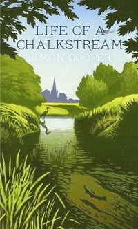 Enlarge image Cover: Life of a Chalkstream - William Collins