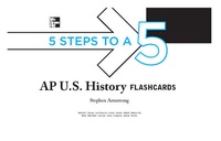 Enlarge image Cover: 5 Steps to a 5 AP U.S. History Flashcards - McGraw-Hill Professional
