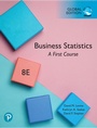 Cover: Business Statistics: A First Course, Global Edition - Pearson Education Limited