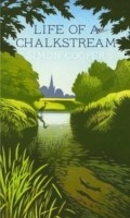 Cover: Life of a Chalkstream - William Collins