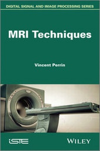 Abbildung von: MRI Techniques - Wiley-ISTE