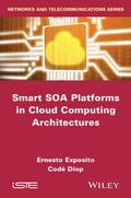 Cover: Smart SOA Platforms in Cloud Computing Architectures - Wiley-ISTE