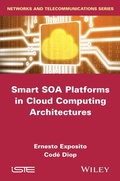 Cover: Smart SOA Platforms in Cloud Computing Architectures - Wiley-ISTE