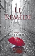 Cover: Le Remede - Wild Rose Press