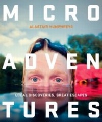 Enlarge image Cover: Microadventures - William Collins