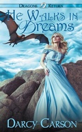 Cover: He Walks in Dreams - Wild Rose Press