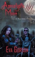 Cover: Apocalyptic Moon - Wild Rose Press