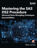 Cover: Mastering the SAS DS2 Procedure - SAS Institute