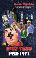 Cover: The Lively Years - Ardent Writer Press, LLC