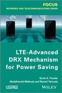 Cover: LTE-Advanced DRX Mechanism for Power Saving - Wiley-ISTE