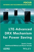 Cover: LTE-Advanced DRX Mechanism for Power Saving - Wiley-ISTE