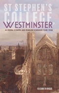 Cover: St Stephen's College, Westminster - Boydell Press