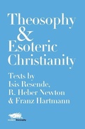 Cover: Theosophy and Esoteric Christianity - Martin Firrell Company Ltd
