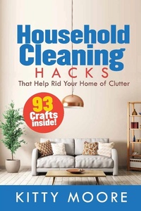 Abbildung von: Household Cleaning Hacks (2nd Edition) - Venture Ink