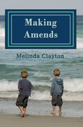 Cover: Making Amends - Thomas-Jacob Publishing, LLC