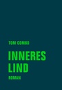 Cover: Inneres Lind - Verbrecher