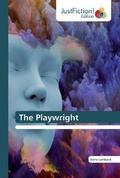 Cover: The Playwright - Justfiction Edition