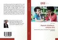 Cover: Parents d'ailleurs, enfants d'ici - &Eacute;ditions universitaires europ&eacute;ennes