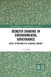 Abbildung von: Benefit-Sharing in Environmental Governance - Taylor & Francis