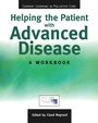 Cover: Helping The Patient with Advanced Disease - CRC Press
