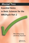 Cover: Essential Notes in Basic Sciences for the MRCPsych - CRC Press