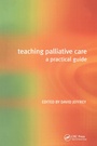 Cover: Teaching Palliative Care - CRC Press