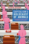 Bild: Capitalism's Holocaust of Animals - Bloomsbury Academic