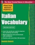 Cover: Practice Makes Perfect Italian Vocabulary - McGraw-Hill Education
