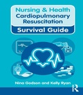 Cover: Nursing & Health Survival Guide: Cardiopulmonary Resuscitation - Routledge